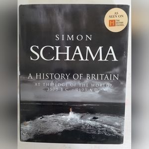 A History of Britain: At the Edge of the World? 3500 B.C. - 1603 A.D.